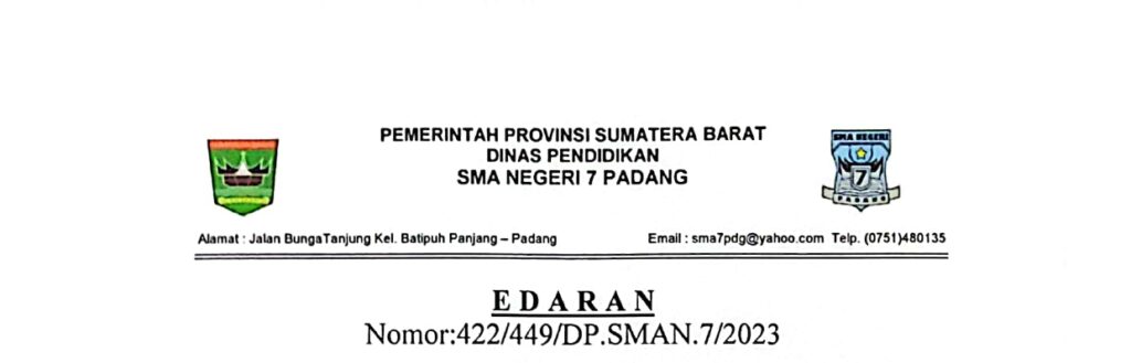 Surat Edaran Pengumuman Kelulusan Kelas XII TP.2022/2023 SMAN 7 Padang ...